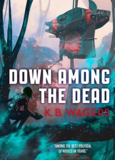 When Does Down Among The Dead Come Out? 2019 Science Fiction Book Release Dates