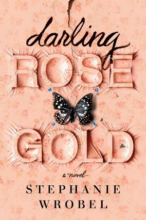 Darling Rose Gold Book Release Date? 2020 Mystery Thriller Releases