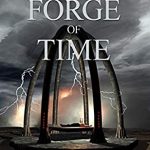 When Will Forge Of Time Come Out? 2019 Fantasy Book Release Dates