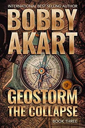 Geostorm The Collapse Publication Date? 2019 Thriller Book Release Dates