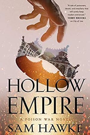 When Does Hollow Empire Come Out? 2019 Epic Fantasy Book Release Dates