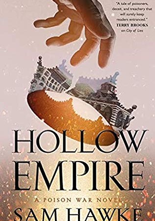 When Does Hollow Empire Come Out? 2019 Epic Fantasy Book Release Dates