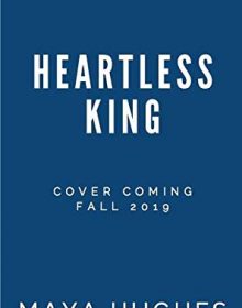 When Will Heartless King Come Out? 2020 Book Release Dates