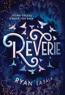 When Will Reverie Come Out? 2019 Fantasy Book Release Dates
