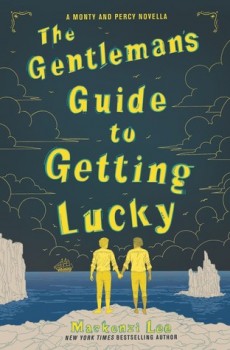 The Gentleman’s Guide to Getting Lucky Book Release Date? 2019 Publications