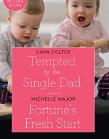 Tempted By The Single Dad / Fortune's Fresh Start Book Release Date? 2019 Releases
