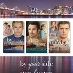 The Crisis Team Collection: By Your Side; Step by Step; Maybe It’s You