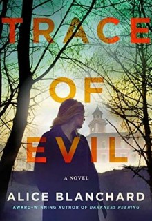 When Will Trace Of Evil Release? 2019 Thriller Book Release Dates