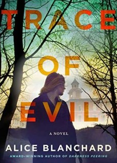 When Will Trace Of Evil Release? 2019 Thriller Book Release Dates
