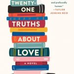 Twenty-one Truths About Love Book Release Date? 2019 Publications