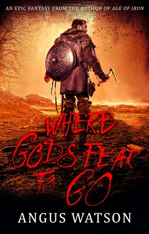 Where Gods Fear To Go Book Release Date? 2019 Fantasy Releases