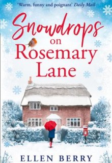When Will Snowdrops On Rosemary Lane Release? 2019 Christmas Publications