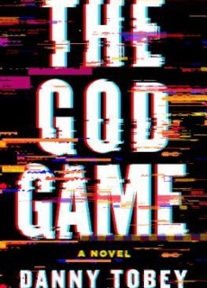 The God Game Novel Publication Date? 2020 Science Fiction Book Release Dates