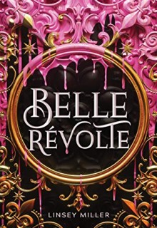 When Does Belle Révolte Publish? 2020 Fantasy Book Release Dates