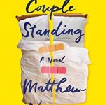 When Will Last Couple Standing Novel Come Out? 2020 Contemporary Romance Book Release Dates