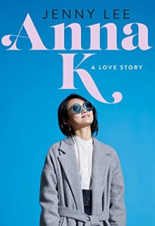 When Will Anna K.: A Love Story Come Out? 2020 Contemporary Romance Publications