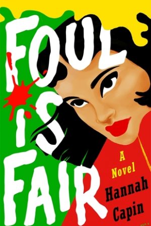 When Will Foul Is Fair Novel Release? 2020 Contemporary Book Release Dates