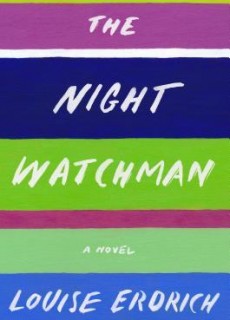 The Night Watchman Book Release Date? 2020 Historical Fiction Publications