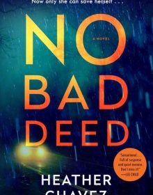 No Bad Deed: A Novel Release Date? 2020 Adult Fiction Publications
