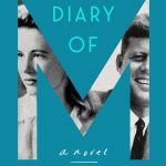 The Lost Diary Of M: A Novel Release Date? 2020 Historical Fiction Publications
