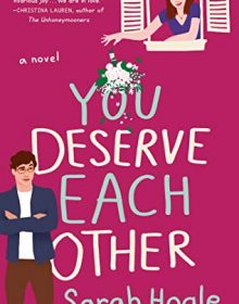 You Deserve Each Other Novel Publication Date? 2020 Contemporary Romance Book Releases