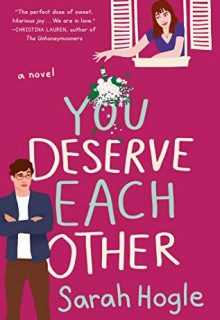 You Deserve Each Other Novel Publication Date? 2020 Contemporary Romance Book Releases