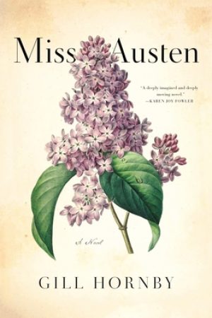 Miss Austen: A Novel Book Release Date? 2020 Historical Fiction Publications
