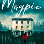When Does Magpie Novel Come Out? 2020 Thriller Book Release Dates