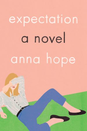 When Does Expectation Novel Come Out? 2020 Contemporary Literary Fiction Publications