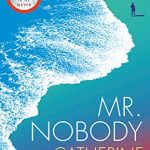 Mr. Nobody Novel Release Date? 2020 Thriller Book Publications