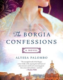 The Borgia Confessions Release Date? 2020 Historical Fiction & Romance Publications