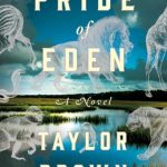 When Will Pride Of Eden Novel Come Out? 2020 Fiction Book Release Dates