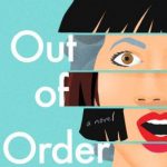 When Will Oona Out Of Order: A Novel Come Out? 2020 Magical Realism Book Releases