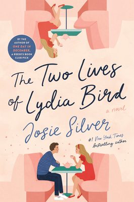 The Two Lives Of Lydia Bird Book Release Date? 2020 Romance & Adult Fiction Novels