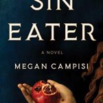 When Does Sin Eater Publish? 2020 Historical Fiction Book Release Dates