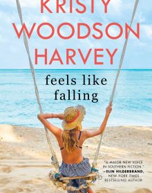 When Will Feels Like Falling Come Out? 2020 Women's Fiction Book Release Dates