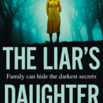 The Liar’s Daughter Novel Release Date? 2020 Psychological Thriller Releases