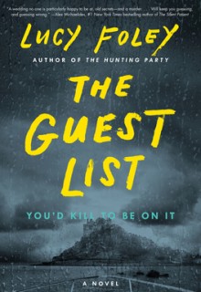 The Guest List By Lucy Foley Release Date? 2020 Mystery Thriller Publications