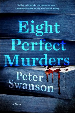 Eight Perfect Murders Release Date? 2020 Thriller Publications