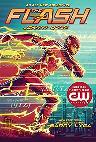 When Does Johnny Quick Novel Come Out? 2019 Children's Fiction Releases