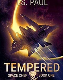 When Does Tempered Novel Come Out? 2020 Science Fiction Book Release Dates