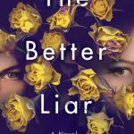 When Does The Better Liar Novel Release? 2020 Thriller Book Release Dates