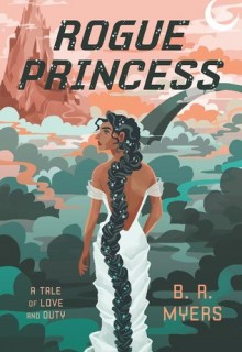 When Does Rogue Princess Novel Come Out? 2020 Science Fiction Book Release Dates