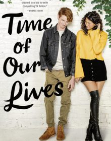Time Of Our Lives Novel Release Date? 2020 Contemporary Romance Publications