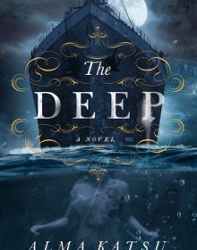 When Will The Deep Novel By Alma Katsu Release? 2020 Horror Book Release Dates