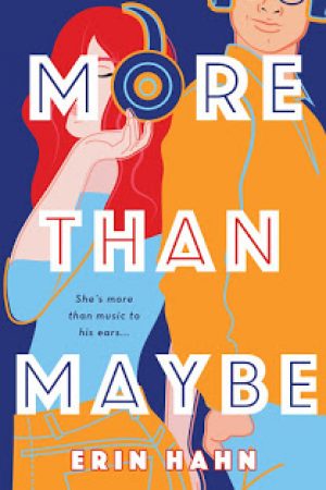 When Does More Than Maybe Novel Come Out? 2020 Romance Book Release Dates