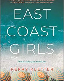 When Will East Coast Girls Novel Release? 2020 Adult Contemporary Fiction