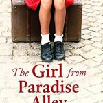 When Does The Girl from Paradise Alley Novel Come Out? 2020 Historical Fiction Release Dates