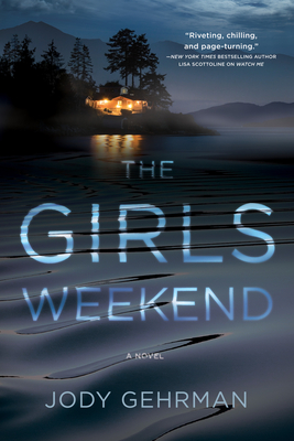 When Will The Girls Weekend Novel Publish? 2020 Mystery Thriller Releases
