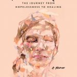 There I Am: The Journey From Hopelessness To Healing - A Memoir Release Date? 2020 Autobiography Releases